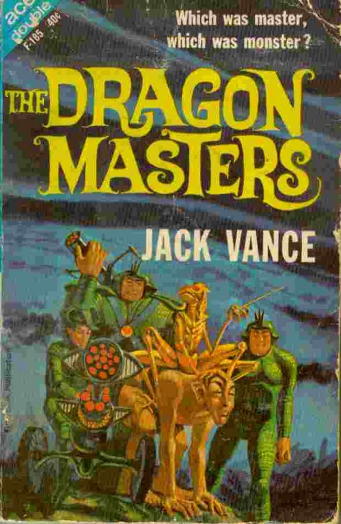 The Dragon Masters / The Five Gold Bands -- Which was master, Which was monster /-- Find the five keys to Earth's freedom