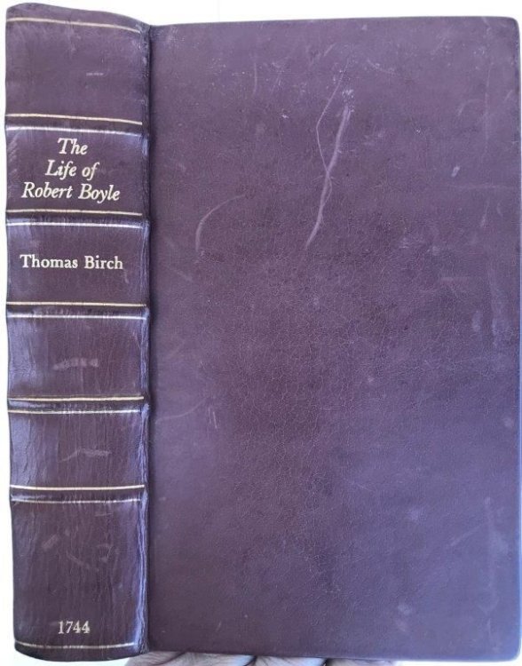 The life of the honourable Robert Boyle.