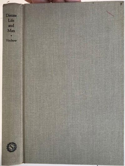 Image for Disease, Life, and Man; Selected Essays by Rudolph Virchow. Disease, Life, and Man; Selected Essays by Rudolph Virchow.