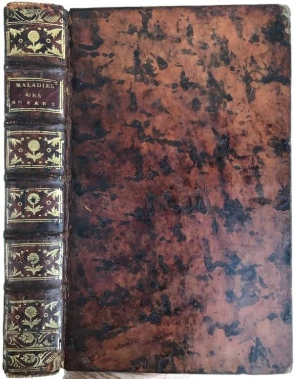 Traite des maladies des enfans: ouvrage qui est le fruit d'une longue observation, & appuye sur les faits les plus authentiques: traduit du suedois; De feu . . . par M. Le Febvre de Villebrune, D.M.