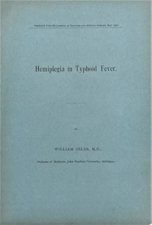 Hemiplegia in Typhoid Fever. [Offprint].