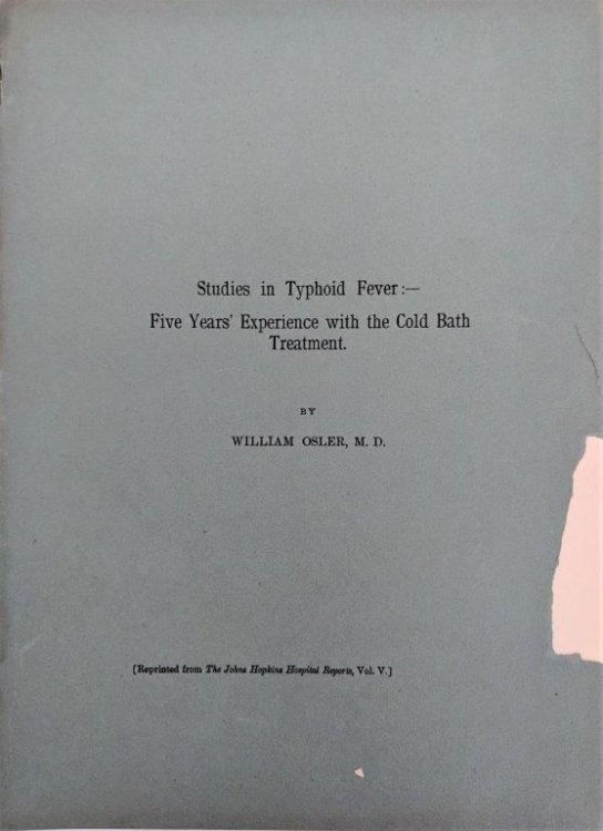 Studies in Typhoid Fever: Five Years' Experience with the Cold Bath Treatment. [Offprint].
