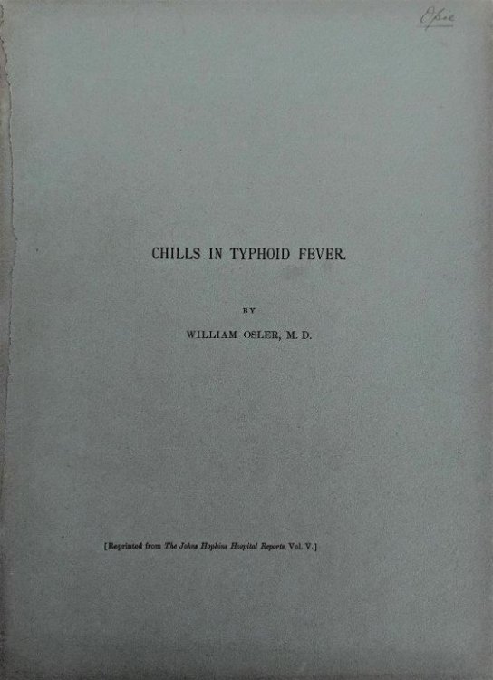 Chills in Typhoid Fever. [Offprint].