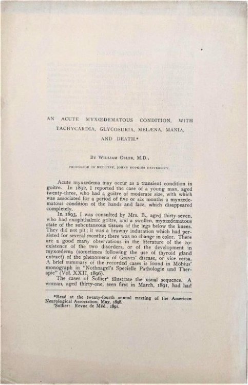 An Acute Myxedematous Condition, with Tachycardia, Glycosuria, Melana, Mania and Death. [Offprint].