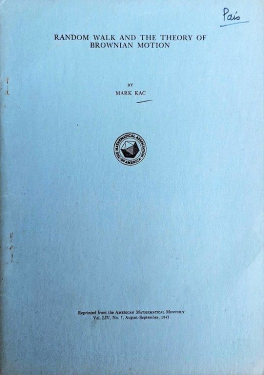 [27 offprints, including:] Random Walk and the Theory of Brownian Motion. [Errata sheet laid in].