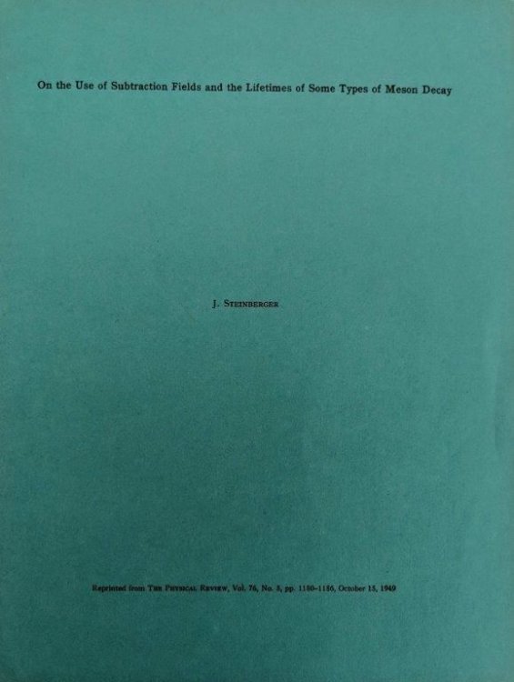 On the use of Subtraction Fields and the Lifetimes of Some Types of Meson Decay. [Offprint].
