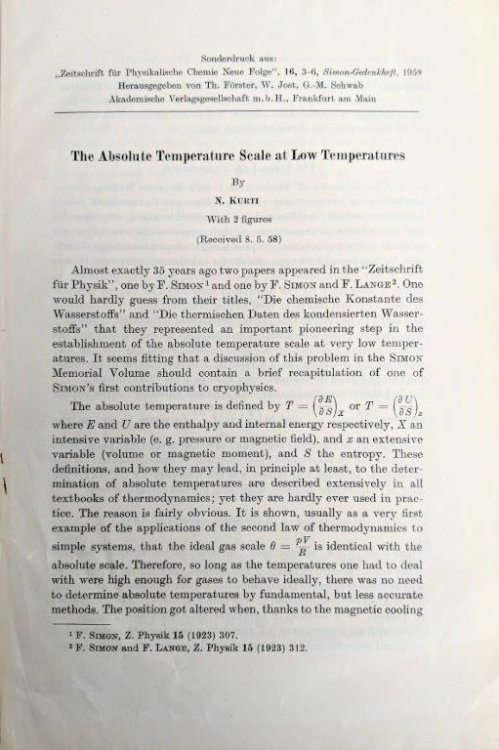The Absolute Temperature Scale at Low Temperatures. [Zeitschrift fur Physikalische Chemie, 16, 3-6, Simon-Gedenkheft, pp. 281-291, 1958].
