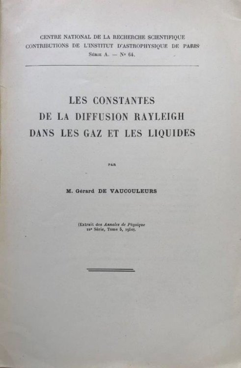 Les Constantes de la Diffusion Rayleigh dans les gaz et les liquides. [Offprint].