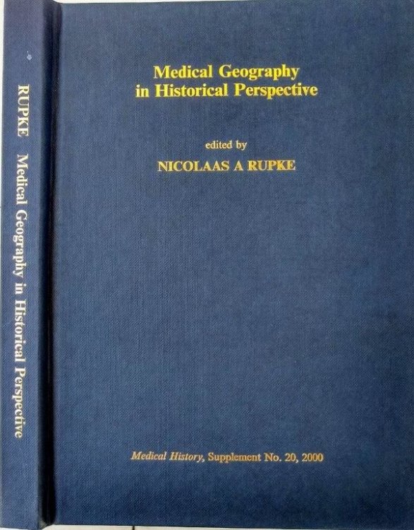 Medical Geography in Historical Perspective.