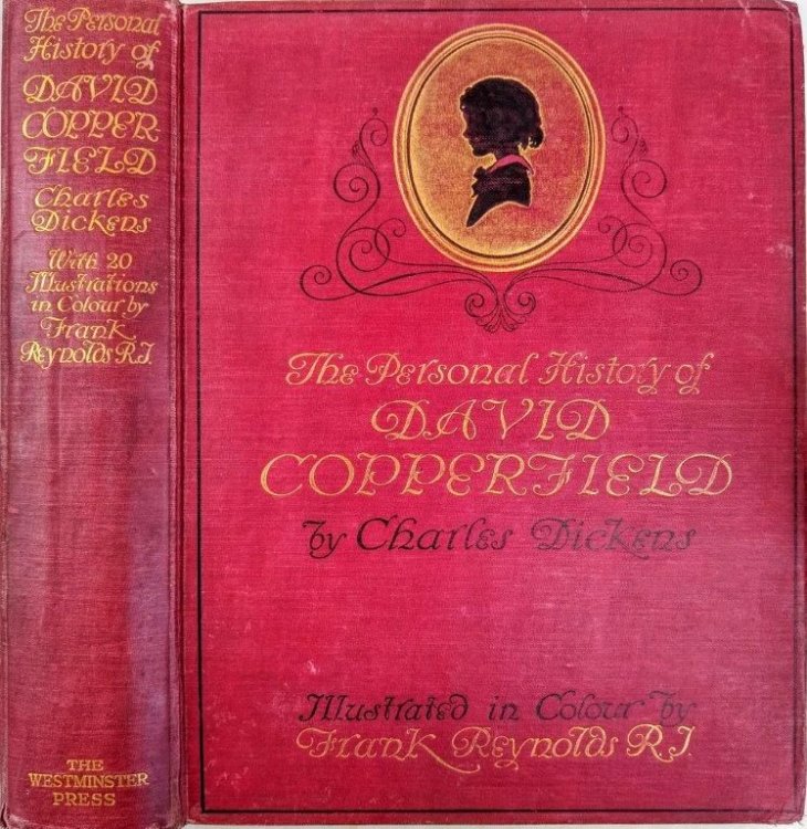 The Personal History of David Copperfield; Illustrated in Colour by Frank Reynolds. R. I.