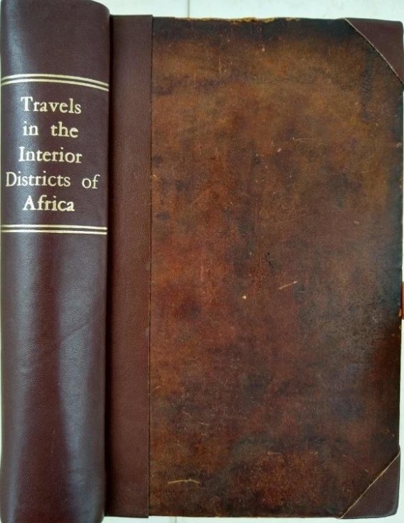 Travels in the Interior Districts of Africa, in the Years 1795, 1796, 1797.