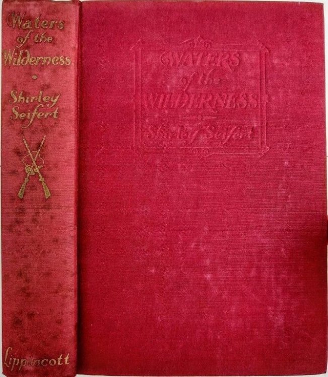 Waters of the Wilderness, a novel.