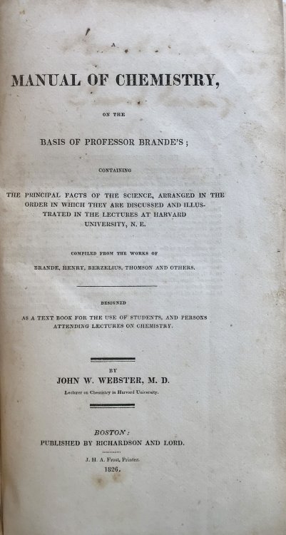 A Manual of Chemistry, on the basis of Professor Brande's; containing the principal facts of the science.