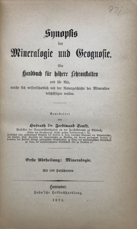 Image for Synopsis der Mineralogie und Geognosie. Ein Handbuch fur hohere Lehranstalten und fur Alle, welch sich wissenschaftlich mit der Naturgeschichte der Mineralien beschaftigen wollen. Synopsis der Mineralogie und Geognosie. Ein Handbuch fur hohere Lehranstalten und fur Alle, welch sich wissenschaftlich mit der Naturgeschichte der Mineralien beschaftigen wollen.