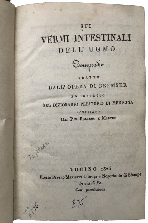 [3 works:] [1] Sui Vermi Intestinali dell' Uomo. . . [Trans.: On the Intestinal Worms of Man].