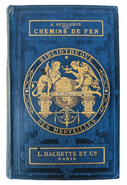 Les Chemins de Fer.