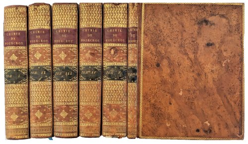 Systeme des Connaissances Chimiques, et de Leurs Applications aux Phenomenes de la Nature et de l'Art. [6 volumes].