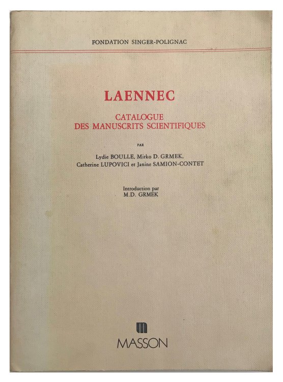 Laennec, Catalogue des Manuscrits Scientifiques.