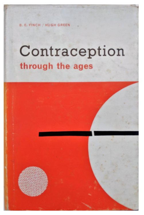 Contraception Through the Ages.