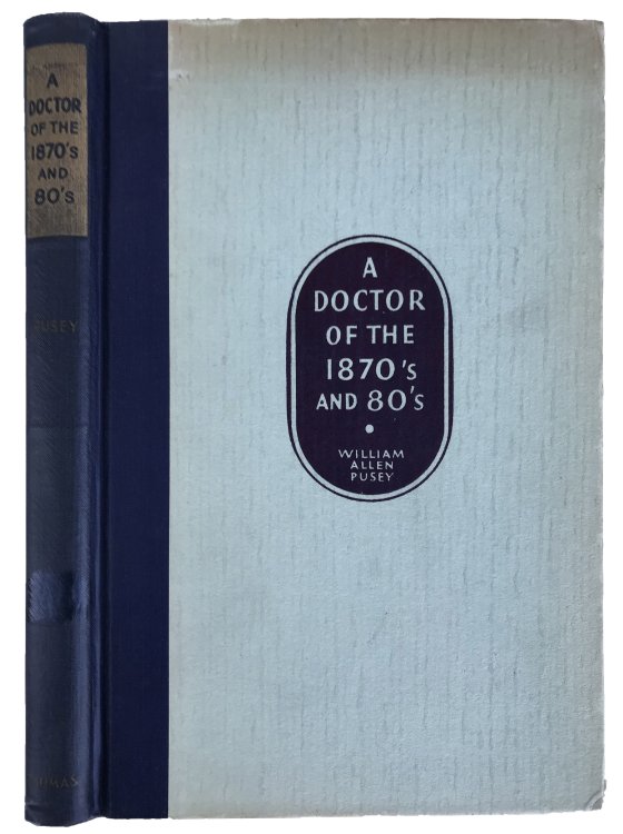 A Doctor of the 1870's and 80's.