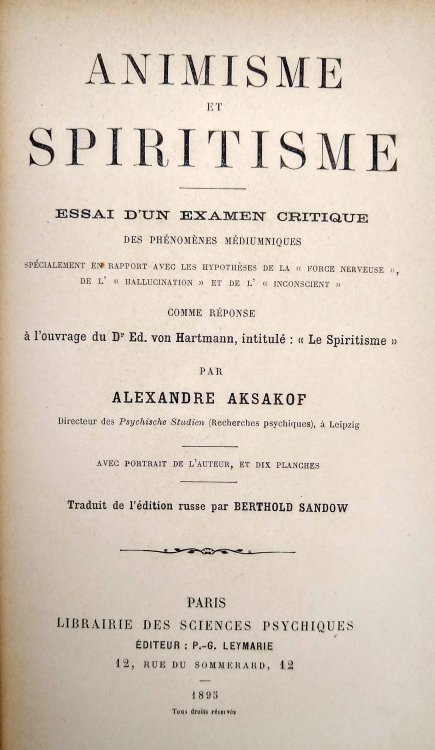 Animisme et Spiritisme: essai d'un examen critique des phenomenes mediumniques, specialement en rapport avec les hypotheses de la 