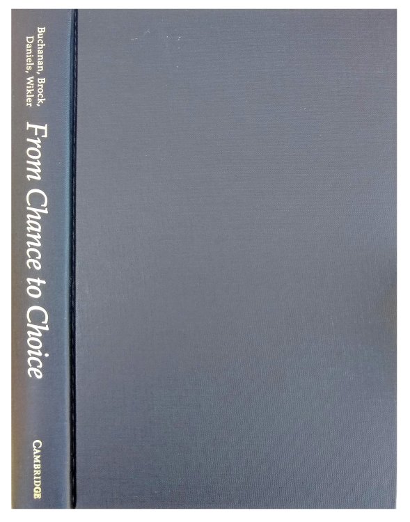 From Chance to Choice: Genetics and Justice.