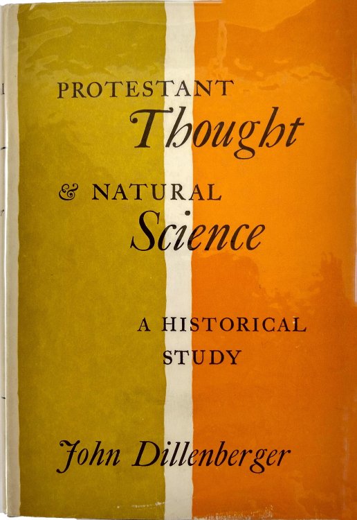 Protestant Thought and Natural Science.
