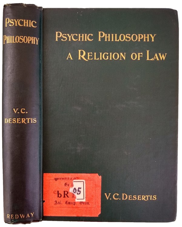 Psychic Philosophy as the Foundation of a Religion of Natural Law.