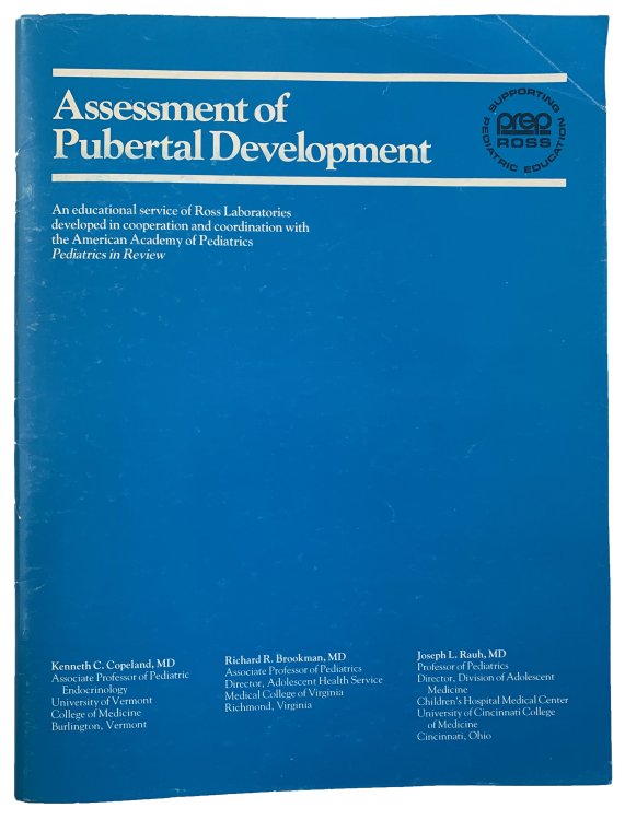 Assessment of Pubertal Development; An educational service of Ross Laboratories developed in cooperation and coordination with the American Academy of Pediatrics.