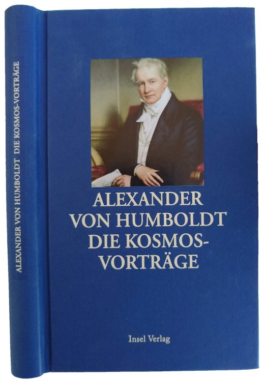 Alexander von Humboldt die Kosmos-Vortage 1827/28 in der Berliner Singakademie Herausgegeben von Jurgen Hamel und Klaus-Harro Tiemann in Zusammenarbeit mit Martin Pape.