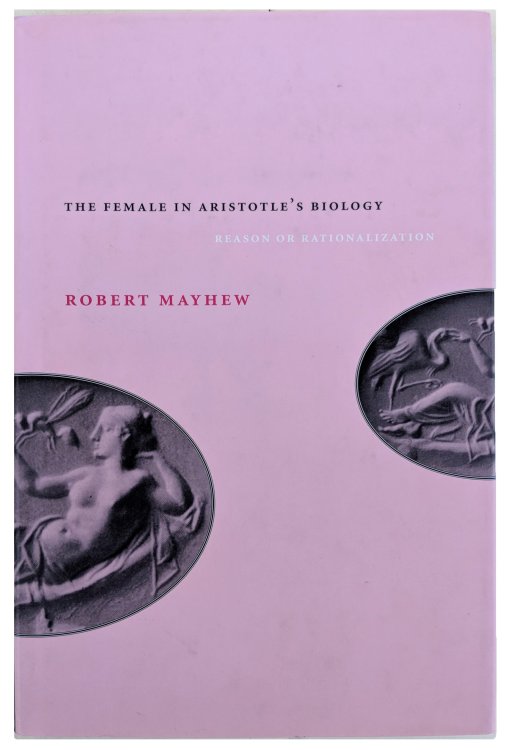 The Female in Aristotle's Biology, Reason or Rationalization.