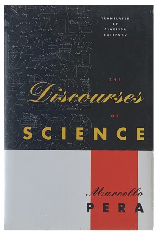 The Discourses of Science. Translated by Clarissa Botsford.