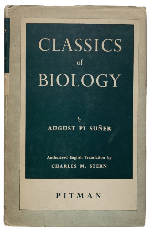 Classics of Biology. Authorized English Translation by Charles M. Stern.