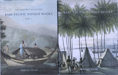 The Parsons Collection: Rare Pacific Voyage Books from the Collection of David Parsons. Part[s] I & II.
