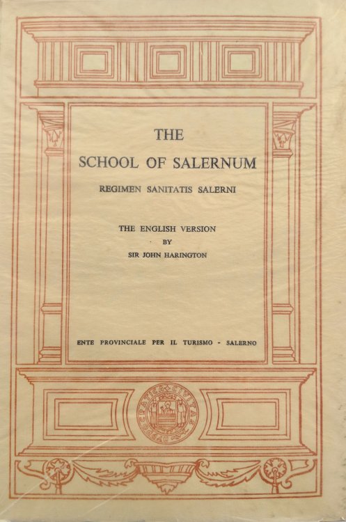 Image for The School of Salernum; Regimen Sanitatis Salerni; The English Version. The School of Salernum; Regimen Sanitatis Salerni; The English Version.