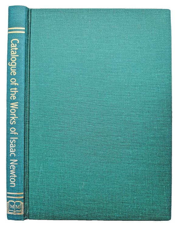 A descriptive catalogue of the Grace K. Babson collection of the works of sir Isaac Newton and the Material Relating to Him in the Babson Institute Library, Babson Park, Mass.