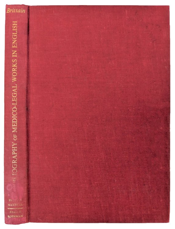 Bibliography of Medico-Legal Works in English.
