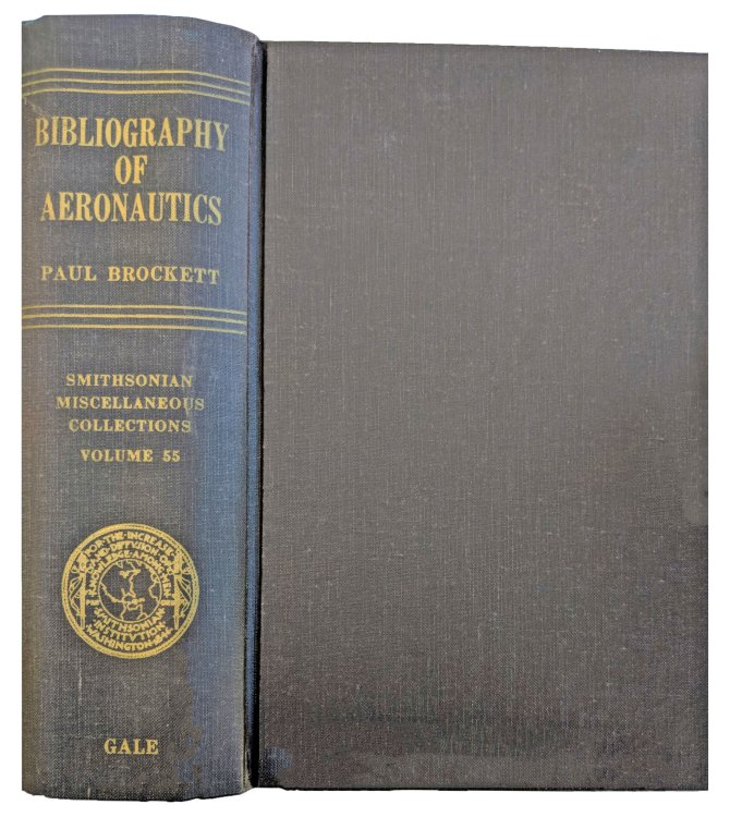 Bibliography of Aeronautics; Smithsonian Miscellaneous Collections Volume 55.