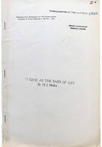 The Gene as the Basis of Life.