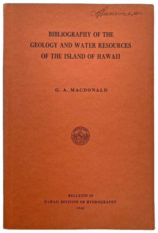 Bibliography of the Geology and Water Resources of the Island of Hawaii.