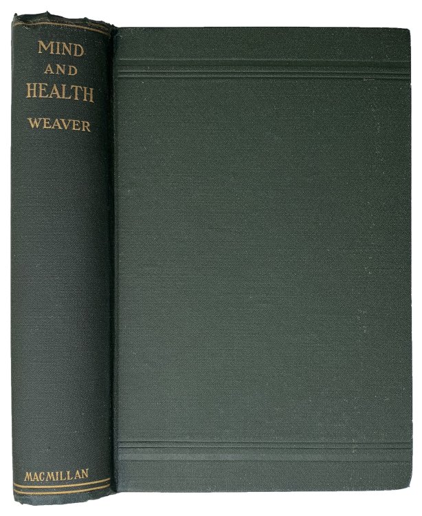 Mind and Health; with an Examination of Some Systems of Divine Healing.