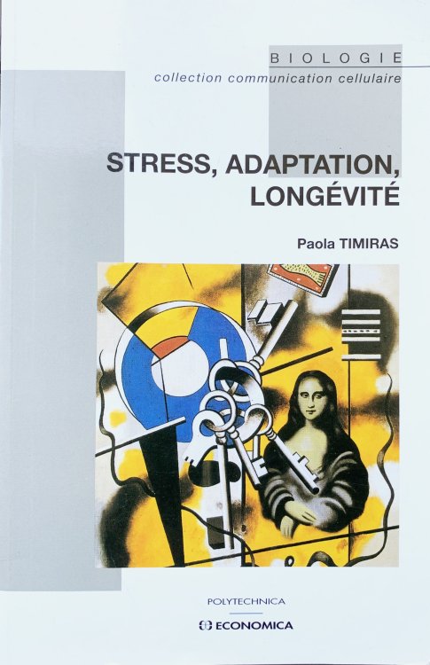 Stress, Adaptation, Longevite.