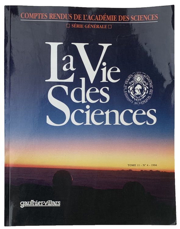 La Vie des Sciences.