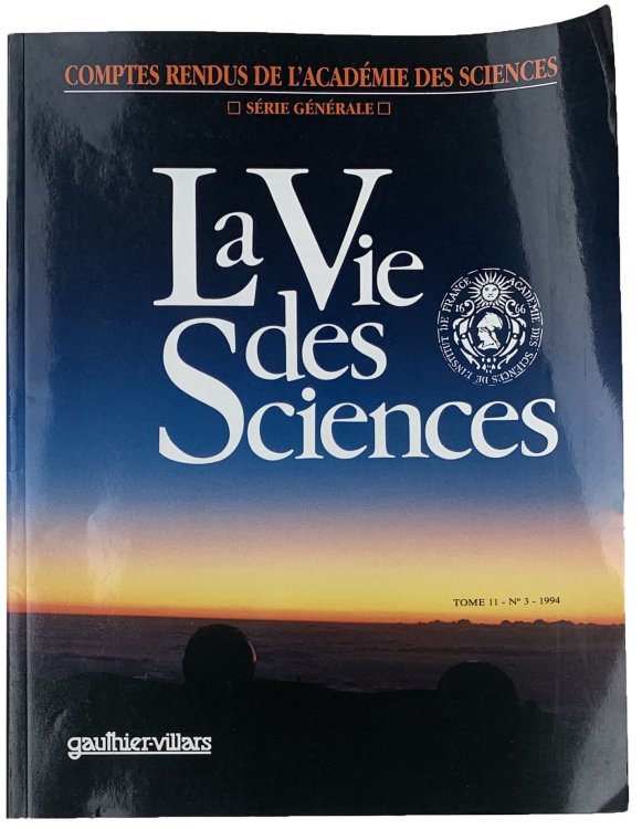 La Vie des Sciences.