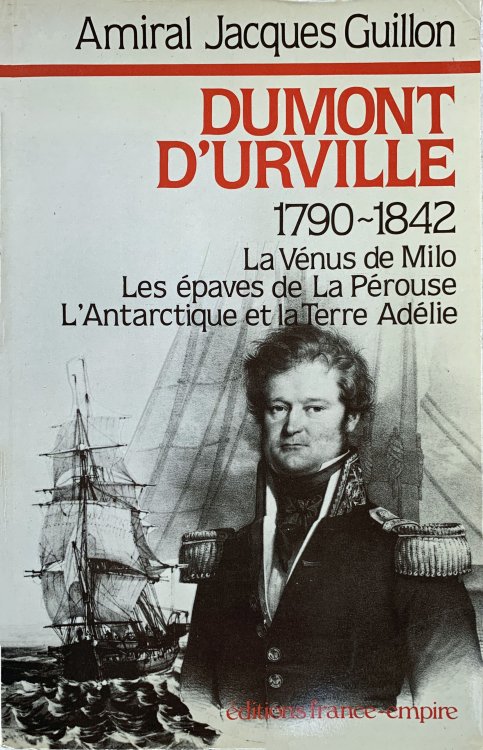 Dumont d'Urville 1790-1842.