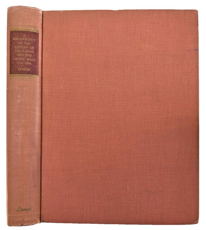 A Bibliography of the History of California and the Pacific West 1510-1906. Together with the Text of John W. Dwinelle's Address on the Acquisition of California by the United States of America. New Edition with an Introduction by Henry R. Wagner.