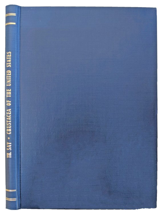 An Account of the Crustacea of the United States. With an Introduction by L. B. Holtuis (Leiden).
