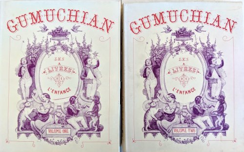 Les Livres de L'Enfance du XVe au XIXe Siecle. Preface de Paul Gavault. 2 volumes.