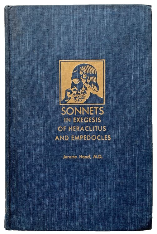 Sonnets in Exegesis of Heraclitus and Empedocles.