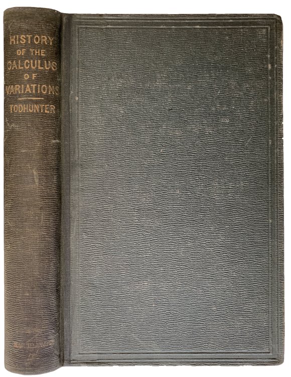 A history of the progress of the calculus of variations during the nineteenth century. Cambridge and